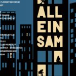 Einsamkeit als Thema: Open Ohr Festival stellt seine 52. Ausgabe unter »ALLEINSAM«
